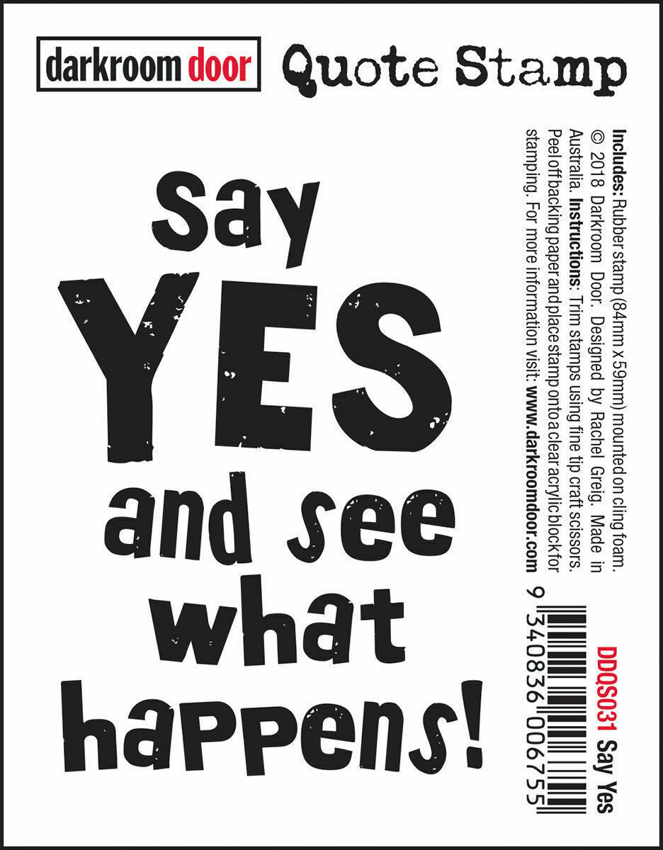 Darkroom Door Quote Rubber Stamp Say Yes 59mm x 84mm